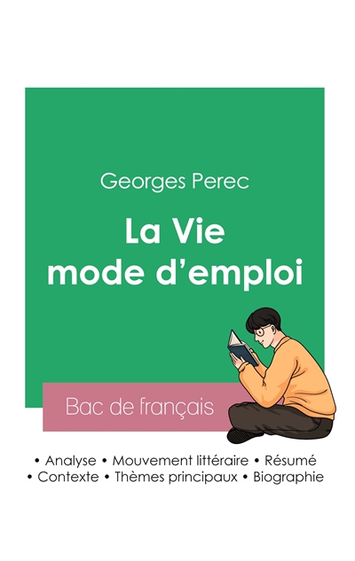 Réussir son Bac de français 2023 : Analyse de La Vie mode d'emploi de Georges Perec