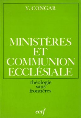 Ministères et communion ecclésiale