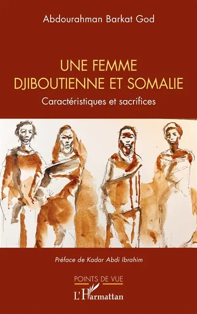 Une femme djiboutienne et somalie : caractéristiques et sacrifices