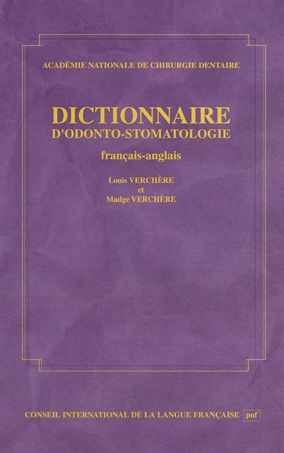 Dictionnaire d'odonto-stomatologie