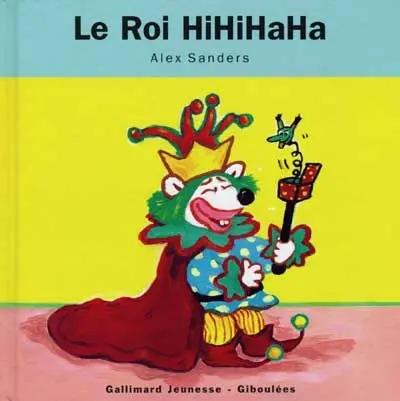 Le roi Hihihaha