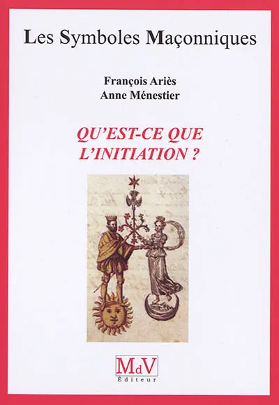 Qu'est-ce que l'initiation ?