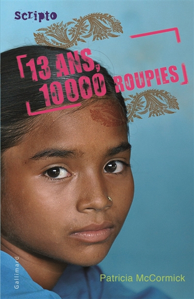 13 ans, 10.000 roupies