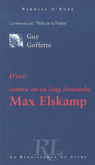 D'exil comme en un long dimanche, Max Elskamp