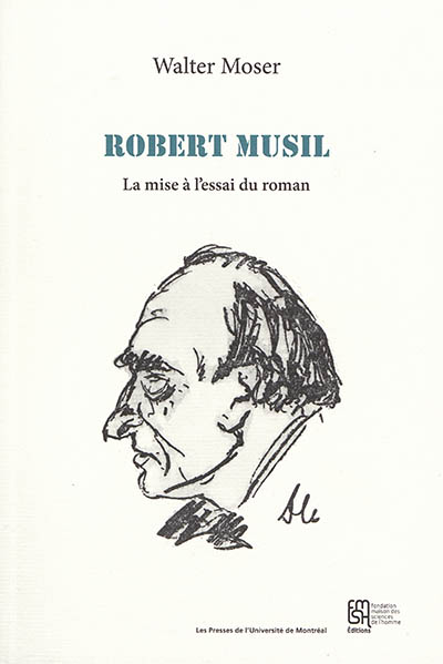 Robert Musil : la mise à l'essai du roman