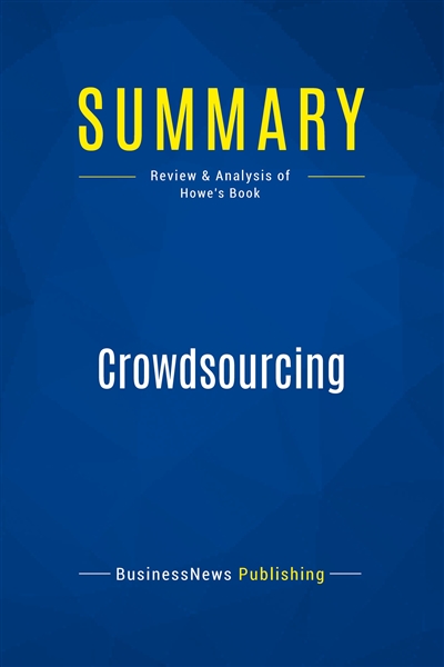 Summary : Crowdsourcing :...