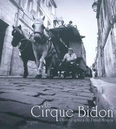 Le cirque Bidon