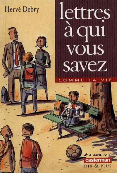 Lettres à qui vous savez