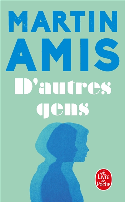 D'autres gens : une...