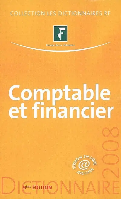 Dictionnaire comptable et financier 2008