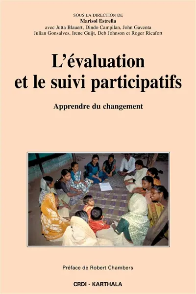 L'évaluation et le suivi participatifs : apprendre du changement