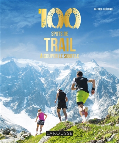 100 spots de trails à...