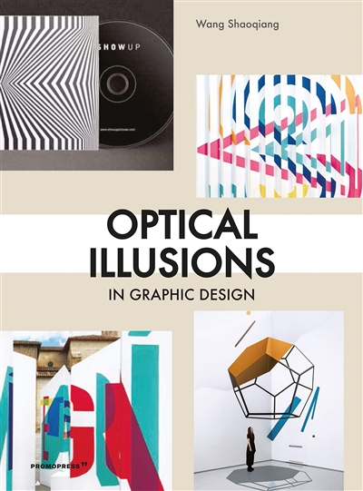 Graphic design elements. Optical illusions in graphic design. Les illusions d'optique : la magie du graphisme. Ilusiones opticas : la magia del diseno grafico