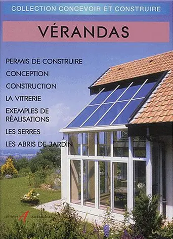Vérandas : permis de construire, construction, serres, abris de jardin