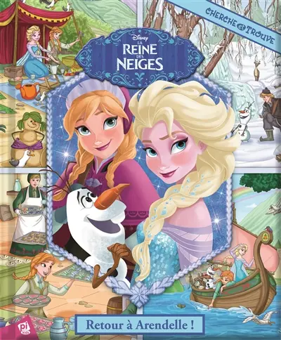 La reine des neiges : retour à Arendelle !