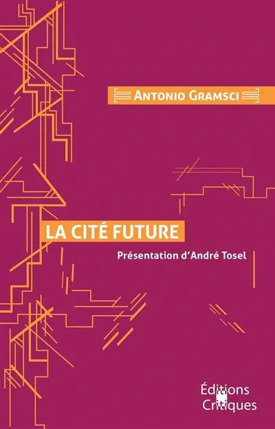 La cité future