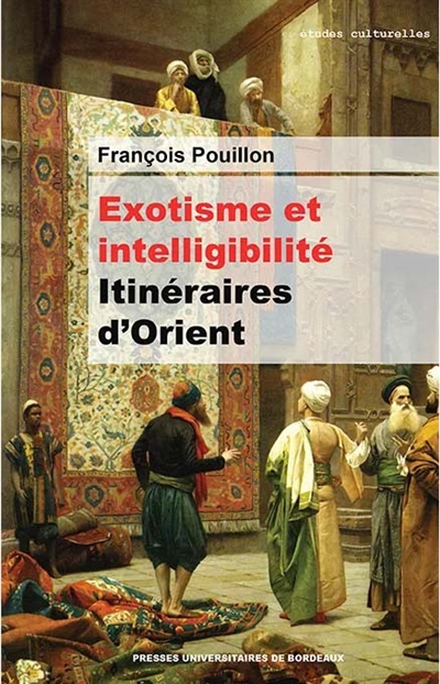 Exotisme et intelligibilité...