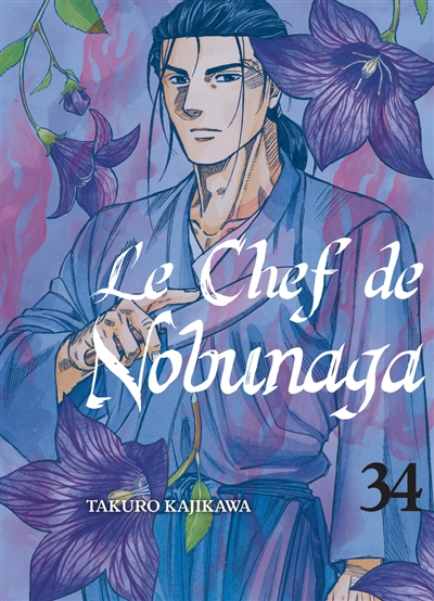 Le chef de Nobunaga. Vol. 34