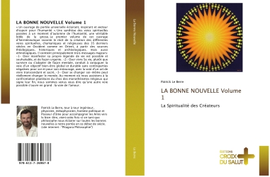 LA BONNE NOUVELLE Volume 1 : La Spiritualité des Créateurs