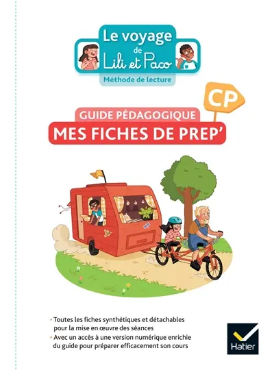 Le voyage de Lili et Paco : méthode de lecture, CP : guide pédagogique, mes fiches de prep'