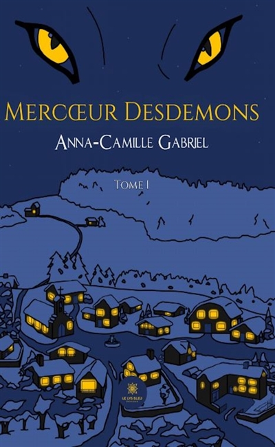 Mercoeur Desdemons : Tome I