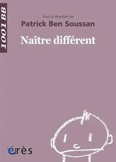Naître différent
