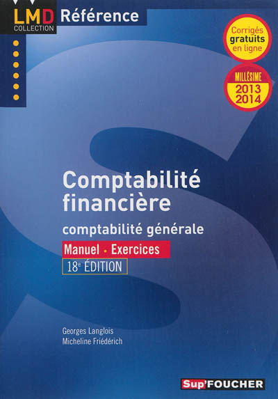 Comptabilité financière : comptabilité générale : manuel, exercices