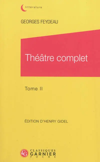 Théâtre complet. Vol. 2