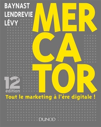 Mercator : tout le marketing à l'ère digitale
