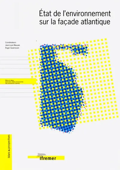 L'état de l'environnement sur la façade atlantique