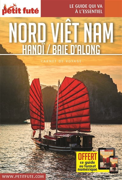 Nord Viêt Nam : Hanoï-baie...