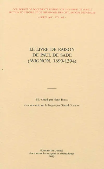Le livre de raison de Paul de Sade : Avignon, 1390-1394