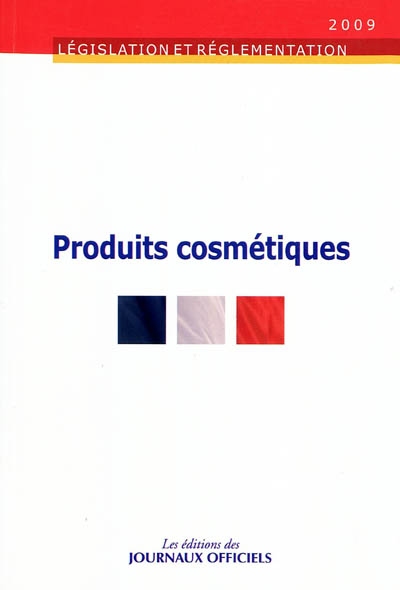 Produits cosmétiques
