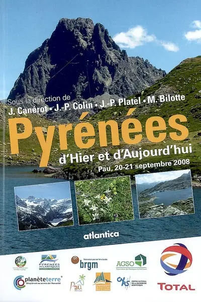 Pyrénées d'hier et d'aujourd'hui : Pau, 20-21 septembre 2008 : colloque