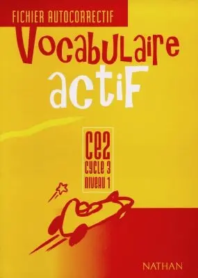 Vocabulaire actif : fichier autocorrectif CE2
