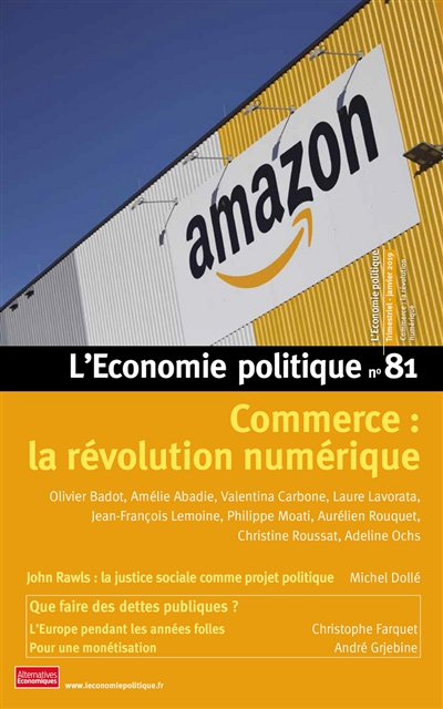 Economie politique (L'), n° 81. Commerce : la révolution numérique