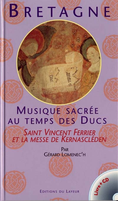 Bretagne : musique sacrée au temps des ducs