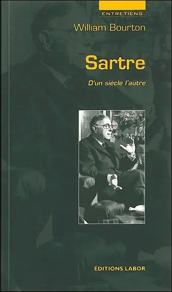 Sartre : d'un siècle l'autre