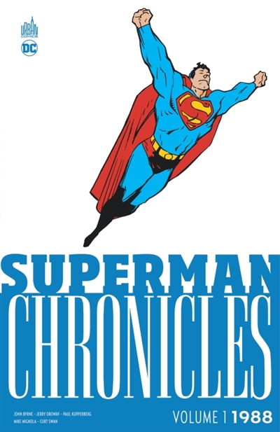 Superman chronicles. 1988. Vol. 1