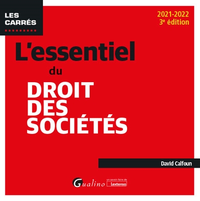L'essentiel du droit des sociétés : 2021-2022
