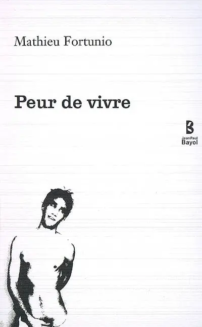 Peur de vivre