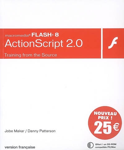 Macromedia ActionScript 2.0 et Flash 8