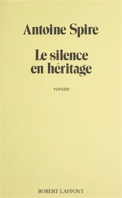 Le Silence en héritage