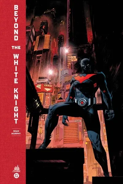 Batman : beyond the white knight
