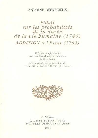 Essai sur la probabilité de la durée de la vie humaine (1746), additions à l'essai (1760)
