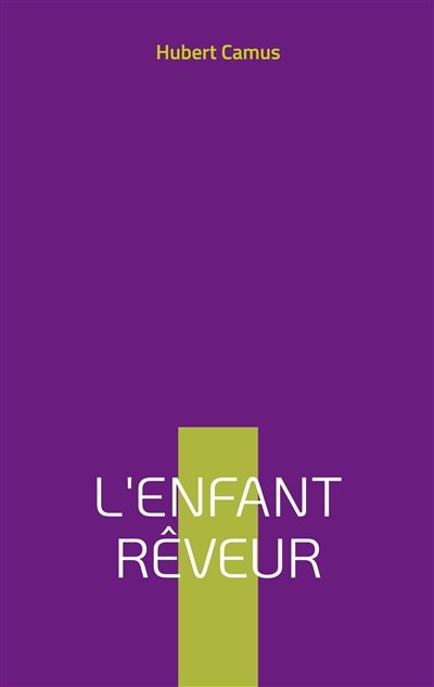 L'enfant rêveur : poésie...