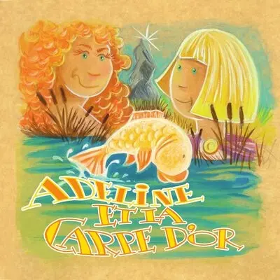 Adeline et la carpe d'or