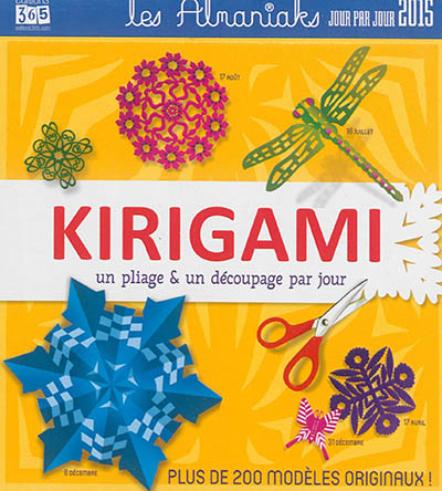Kirigami 2015 : un pliage & un découpage par jour