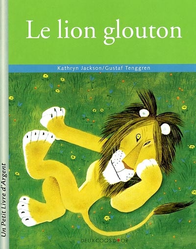 Le lion glouton