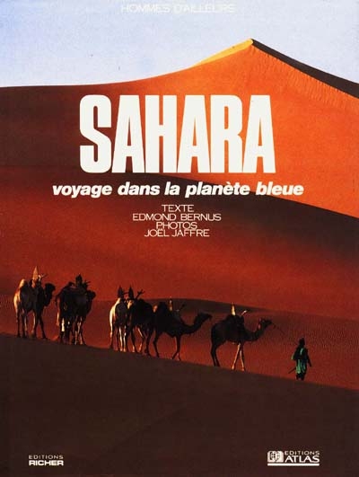 Sahara, voyage dans la planète bleue